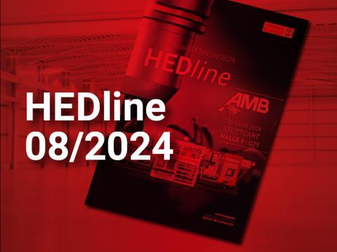 The latest customer magazine – HEDline 08-2024